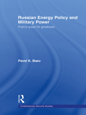 cover image of Russian Energy Policy and Military Power
